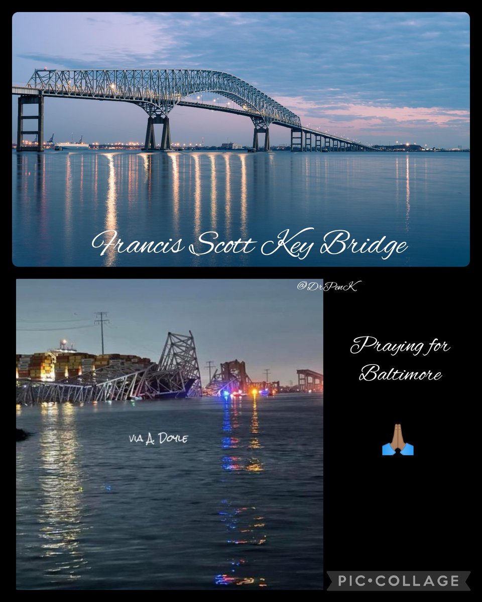 DrPenK's tweet photo. The #FrancisScottKeyBridge in Baltimore has collapsed. Prayers for the victims, families, emergency responders &amp; community. Tragedy that's a reminder to love one another, as tomorrow is never promised. May we find unity, comfort, &amp; strength during this time. 🙏🏽 #MyBaltimore https://t.co/ijtJsY3enb