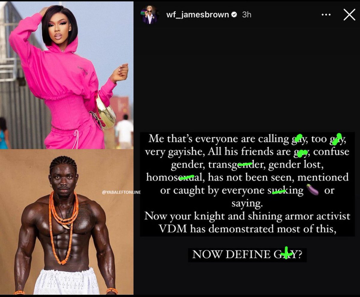 "Define g@y?" - Crossdresser, James Brown tackles supporters of VeryDarkMan.