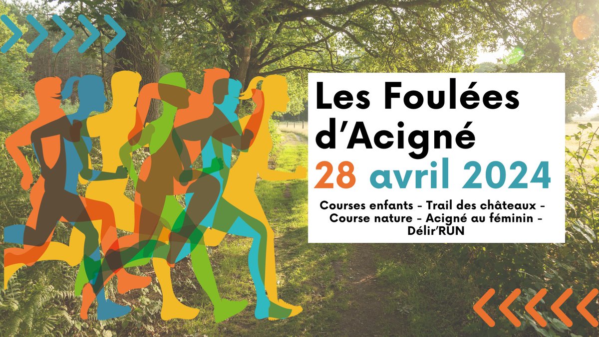 34ème édition des Foulées d'Acigné le  28/04 : 
- 11H et 11H20 Courses enfants.
- 12H00 : 24 km Le trail des châteaux d’Acigné
- 12H30 : 16 km La course nature
- 15H00 : 8 km Acigné au féminin
- 16H30 : 2 km la Délir’Run / Nouveautés
Départ du triptik
 acignejogging.fr