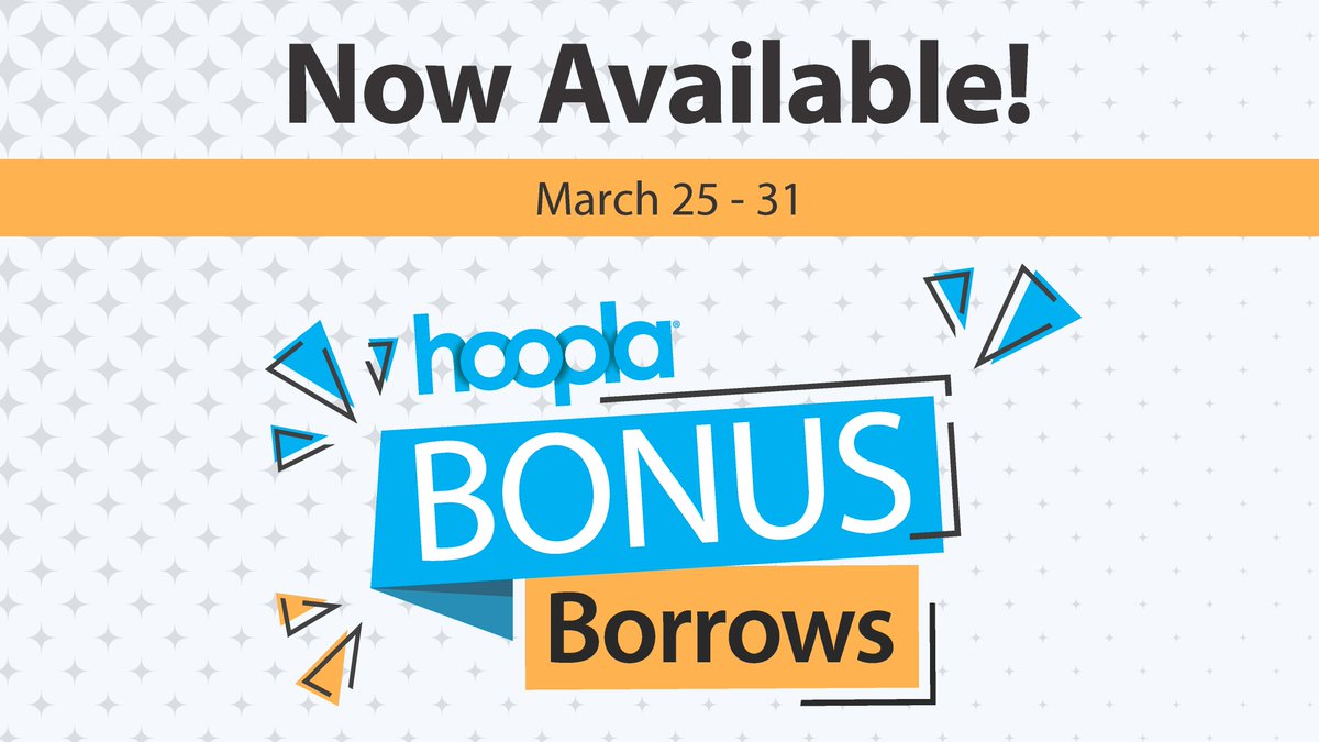 Enjoy Bonus Borrows more often! Bonus Borrows will be available the last seven days of each month, starting March 25 - 31. Choose from these select titles without using your monthly borrows! hoopladigital.com/collection/302…
