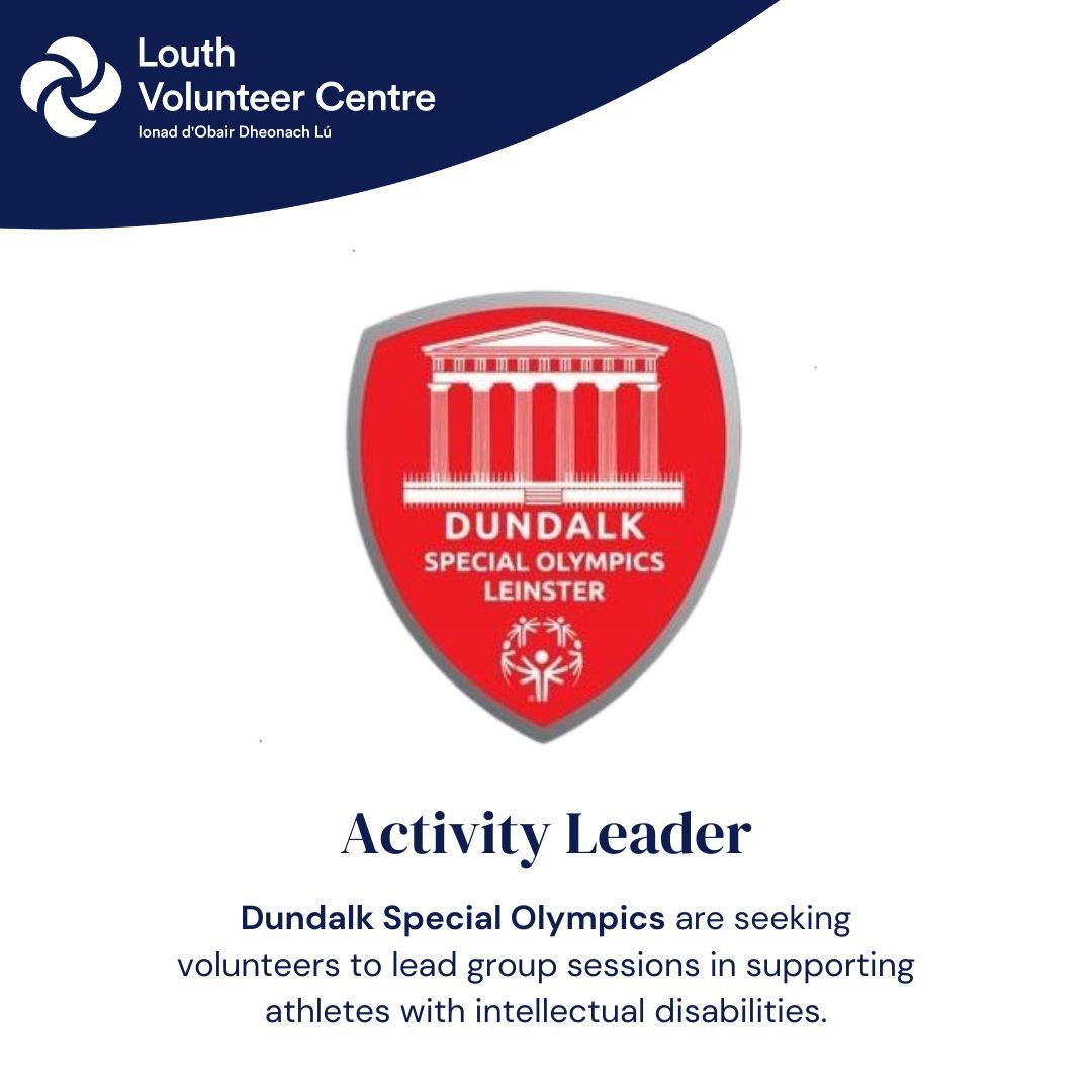 🎽 Activity Leader!🎽 Dundalk Special Olympics are seeking volunteers to lead group sessions in supporting athletes with intellectual disabilities. 1 hour each Saturday at Dundalk Sports Centre, Dundalk, Co Louth. buff.ly/3VAjY7U #volunteerlouth #activityleader