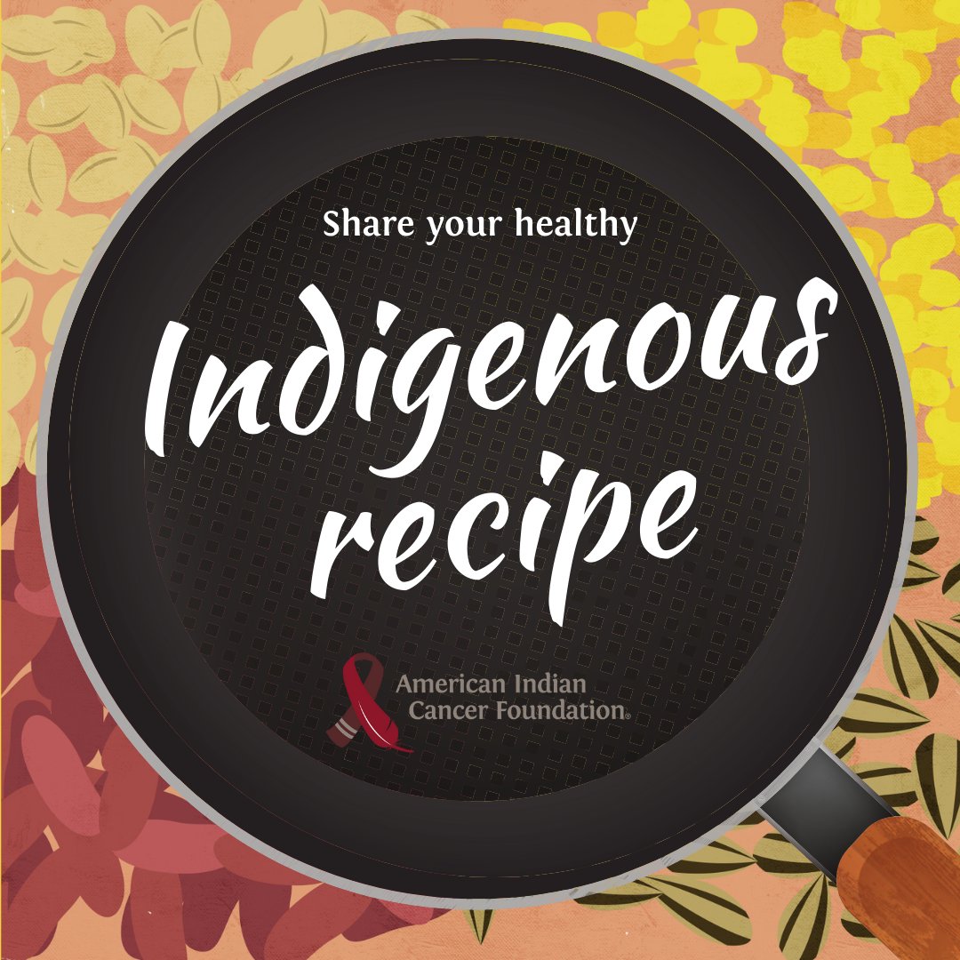 Your favorite healthy recipes hold the key to nourishing not just our bodies but our spirits too. Share your healthy Indigenous recipes with AICAF to be featured in our upcoming Healthy Indigenous Cookbook! Share your recipe with us today at forms.office.com/r/dE4F8Y1hWq