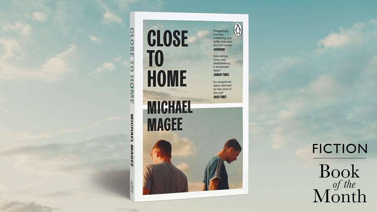 At once knife-sharp, tender and powerfully moving, our Fiction Book of the Month is Close to Home, @michaelmagee__'s striking tale of poverty, love and trauma told through the lens of two working-class brothers in post-conflict Belfast: bit.ly/4cpgCe9 #WBOTM