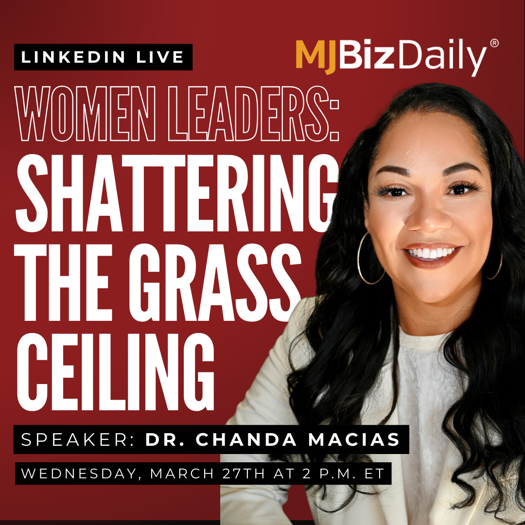 Join @mjbizdaily for a Linkedin Live on 3/27 at 2 PM ET. Tune in to hear how several women -- including Dr. Chanda Macias -- in cannabis paved their way to success in a male-dominated industry. Learn more and register here: bit.ly/4abDdJu 🔗