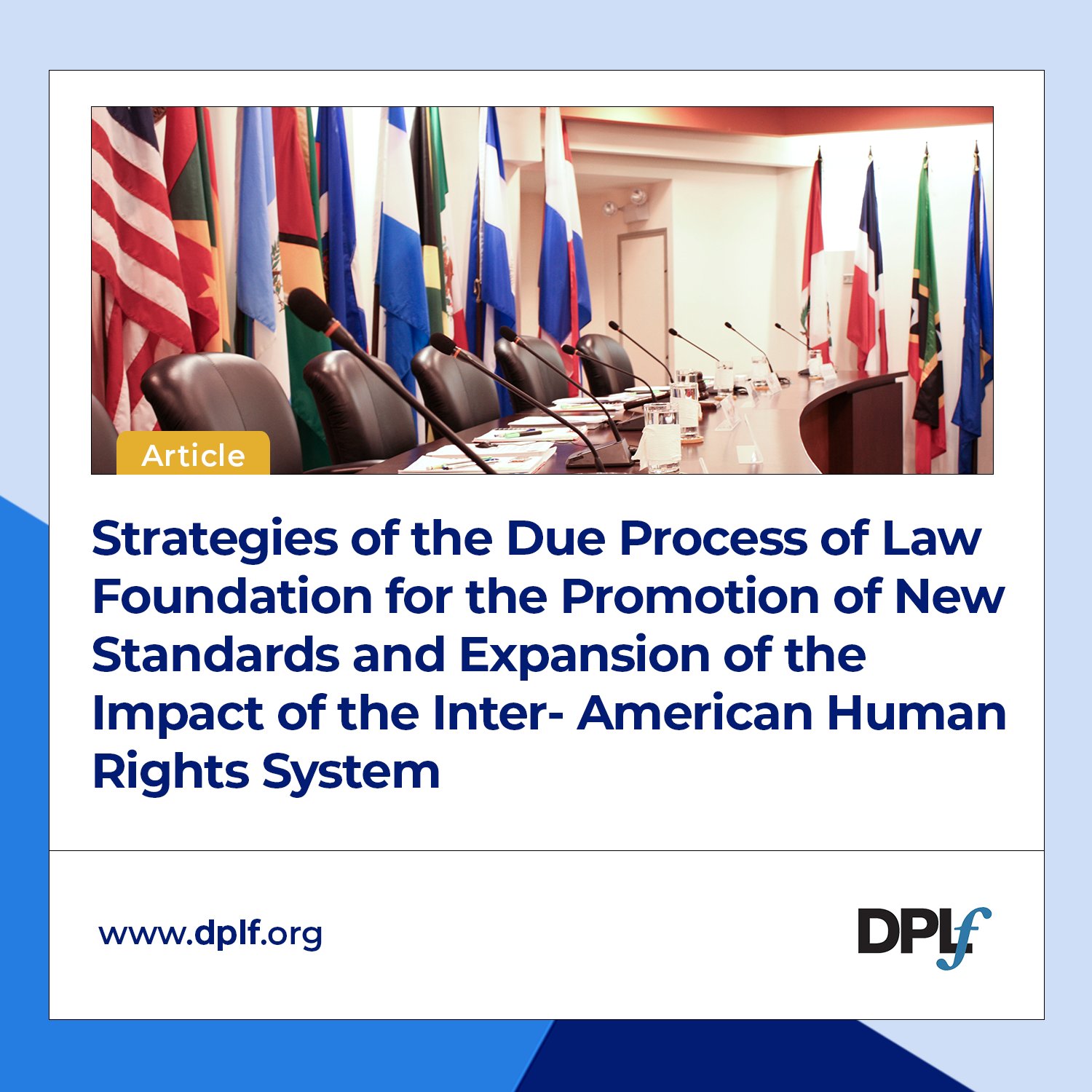 Due Process of Law Foundation on X: &ldquo;Over the years, DPLF has 