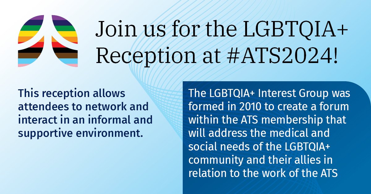 Join us for the LGBTQIA+ Reception at #ATS2024! ☀️ Network and interact in a supportive environment. The LGBTQIA+ Interest Group addresses the medical and social needs of the LGBTQIA+ community and their allies within the ATS. 🔗Register here: tinyurl.com/2p98a5xn