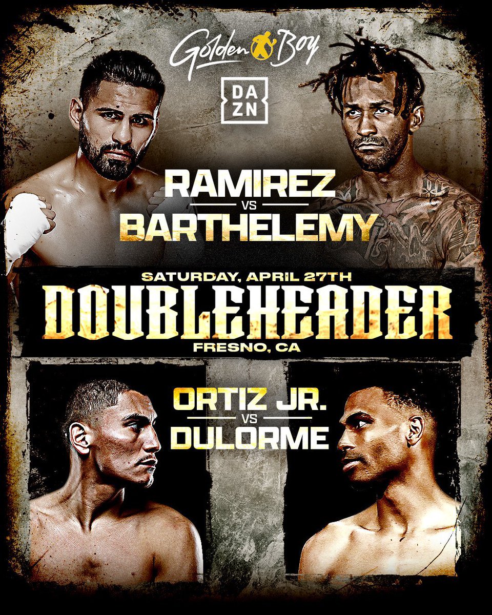 Two new fights announced from @GoldenBoyBoxing for April 27th in Fresno, California 🥊

• Jose Ramirez vs. Rances Barthelemy 
• Vergil Ortiz vs. Thomas Dulorme

#RamirezBarthelemy | #OrtizDulorme