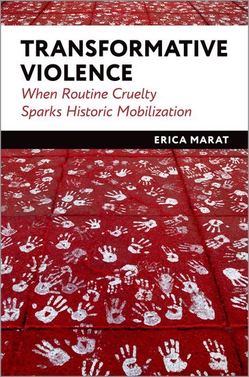 📚 Happy to announce that my book “Transformative Violence: When Routine Cruelty Sparks Historic Mobilization” is finally out! It shows how &amp; when societies mobilize against systemic violence. Discount code ASFLYQ6 global.oup.com/academic/produ…