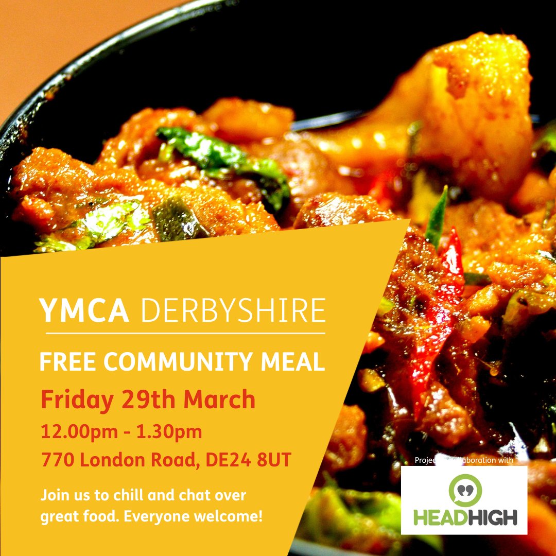 FREE COMMUNITY MEAL THIS GOOD FRIDAY 🫕 Friday 29th March 12.00pm - 1.30pm YMCA Derbyshire 770 London Road Come and join us for good food and a chat. Everyone welcome! This months meal will be cooked by LEAD I.T Services thank you. @_HeadHigh