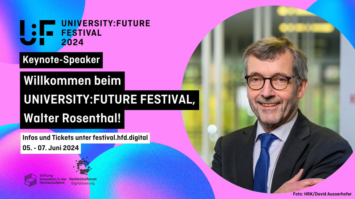 Vom 5. bis 7. Juni 2024 findet die vierte Ausgabe des University:Future Festivals (#UFFestival) unter dem Motto „Tales of Tomorrow” statt – u. a. mit HRK-Präsident Walter Rosenthal. Das Ticketing ist jetzt geöffnet: festival.hfd.digital/de/tickets/!