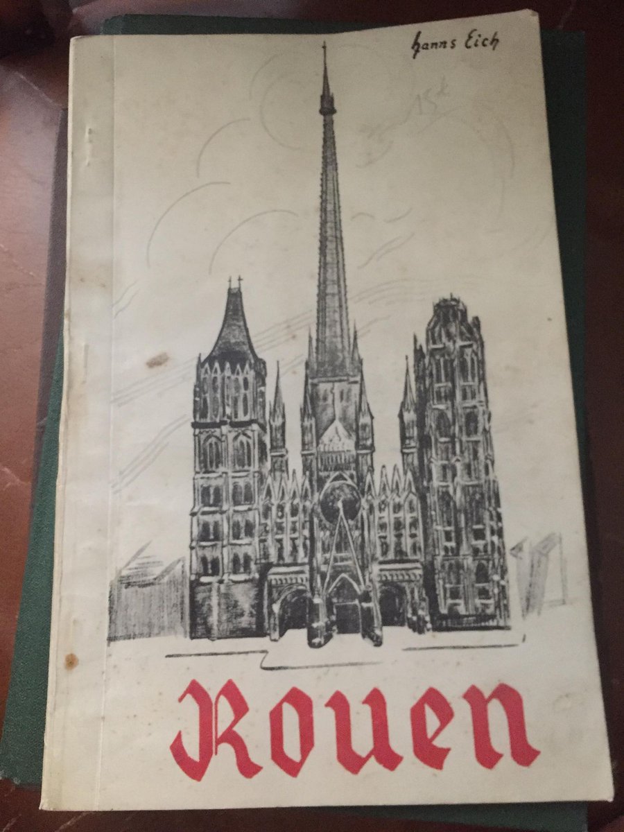 Notchtorne's tweet image. J'avais trouvé un livre avec des dessins de Rouen faits par un caporal SS, probablement vendu dans une Frontbuchhandlung. Le livre de Monsieur Pailhès sur Rouen et sa région pendant la guerre 39/45 confirme mes doutes. C'est un superbe livre à lire.