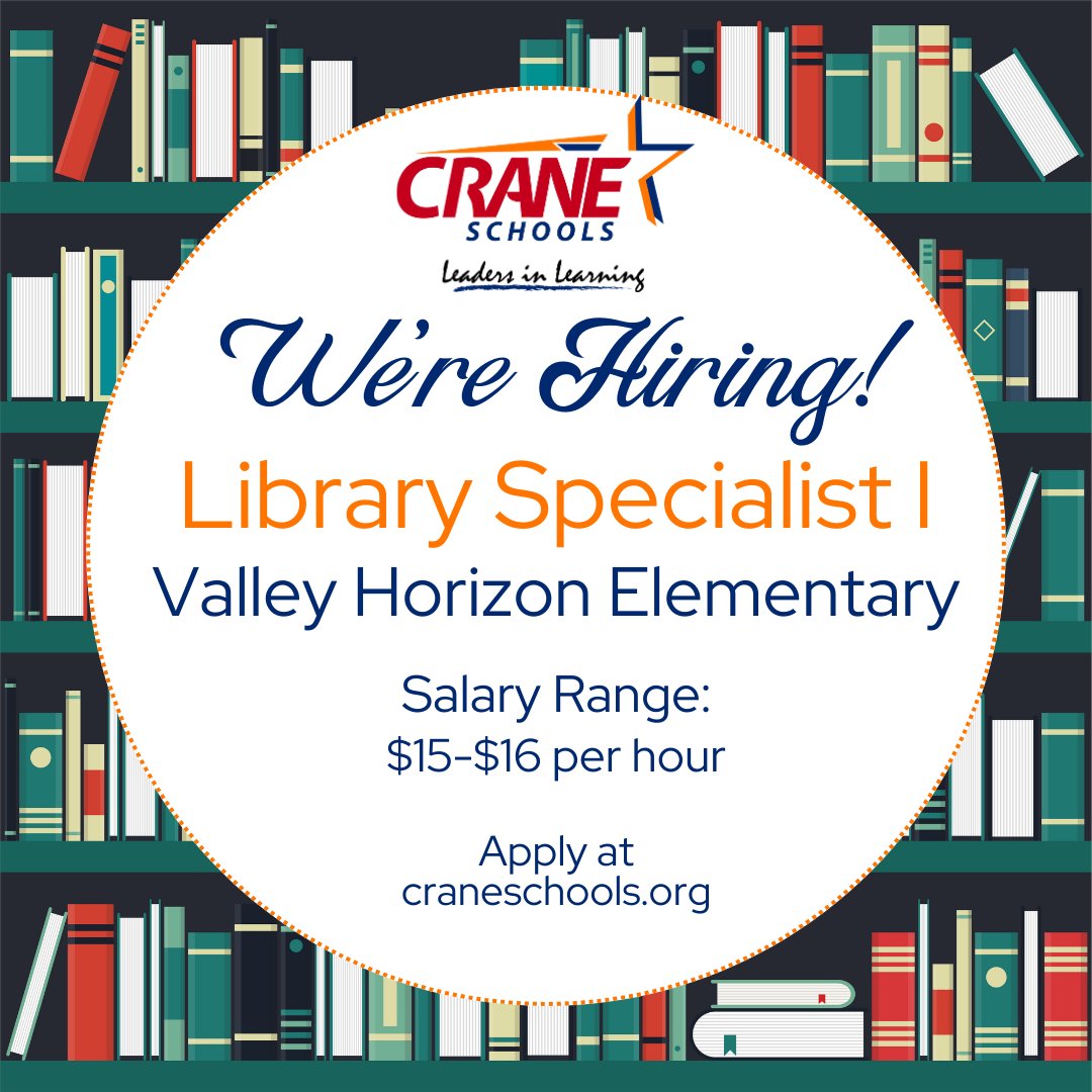📚Do you have two years' experience in library management and 60 completed college credits? Have excellent organizational and communication skills? Come #joinourcrew at Valley Horizon Elementary☀️! Apply today at craneschools.org #wearecrane