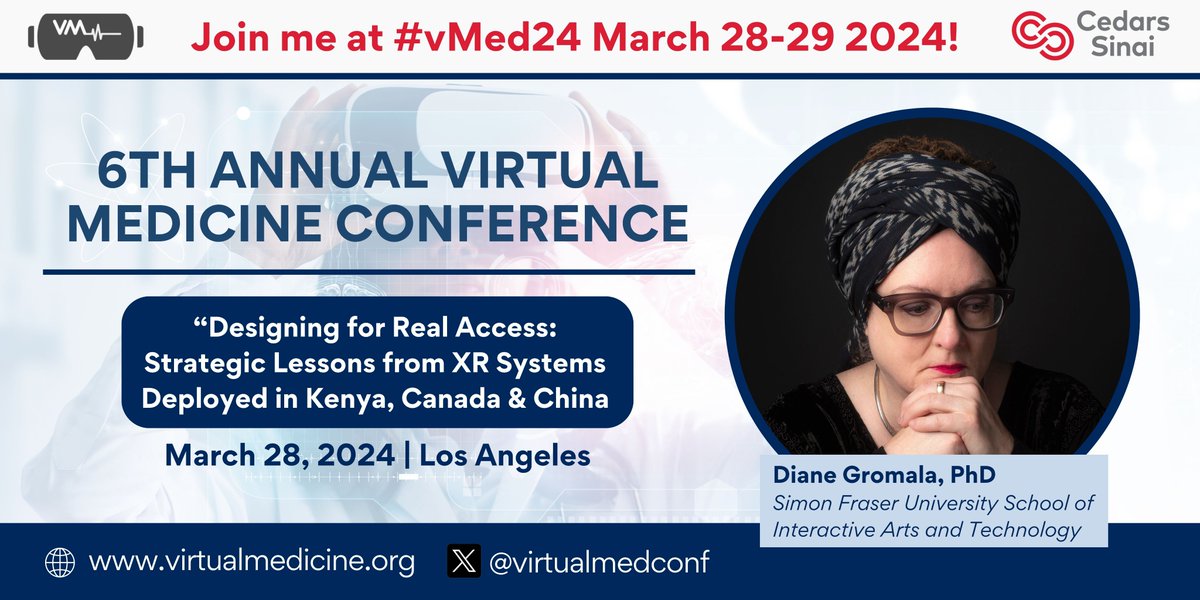 This week, distinguished professor Diane Gromala will be discussing lessons in designing #VR programs for accessibility across differing countries and cultures at the 6th annual Virtual Medicine Conference. Learn more: virtualmedicine.org/conference/tic… @virtualmedconf #VMed24