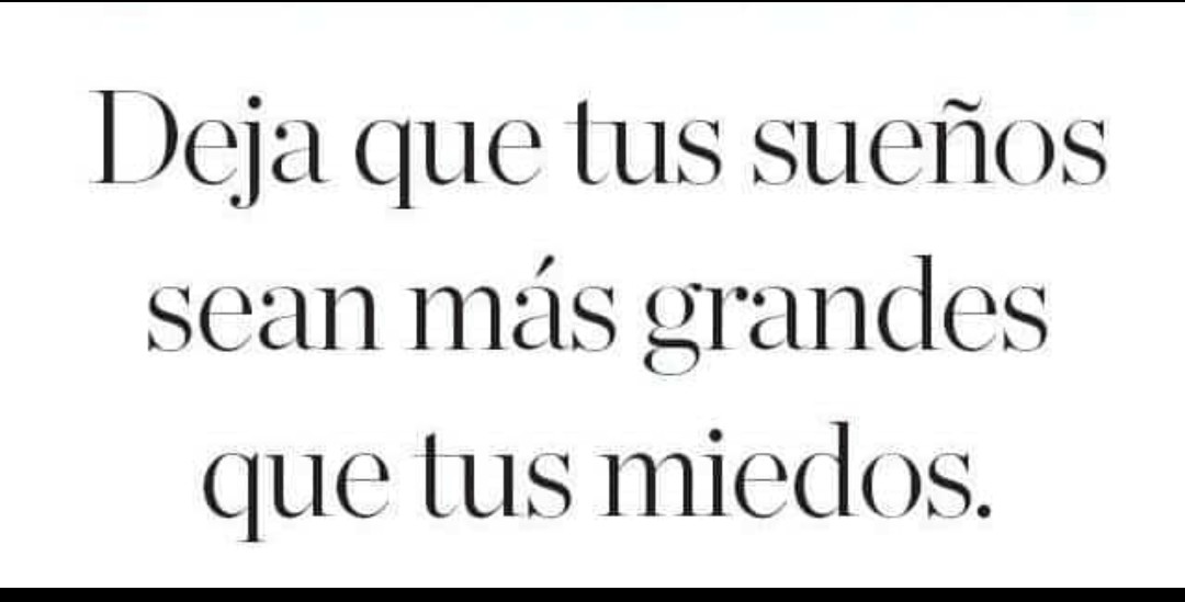 No esperes para hacerlos realidad...el momento es hoy mañana puede ser tarde.