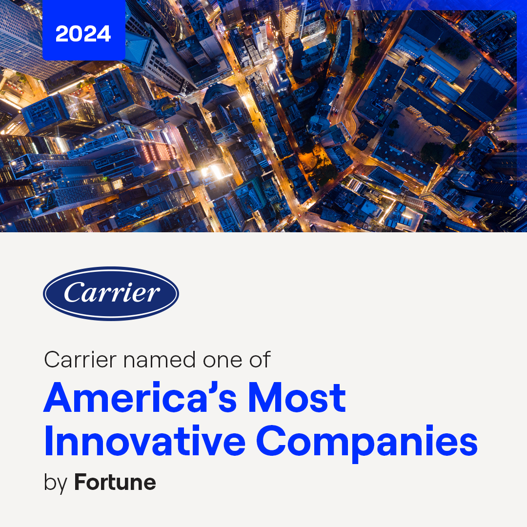 We’re proud to be named one of America’s Most Innovative Companies by @FortuneMagazine! A big thank you to our global team for your continued dedication to our customers and company! Read more: on.carrier.com/3TT76IY