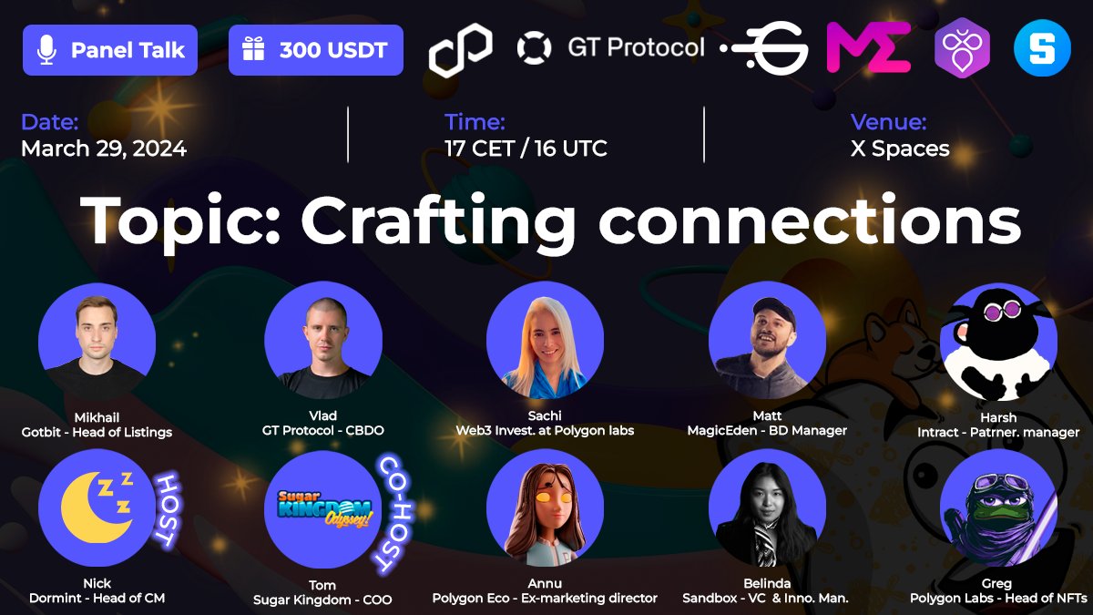 Discover the secrets of Crafting Connections in Web3 this Friday at our upcoming Spaces 🥂 & 300 USDT giveaway 🎁 with: @GT_Protocol @0xsachi @MEonPolygon @SugarKingdomNFT @BelindaPham @annu_shekhawat @glabuz @IntractCampaign @gotbit_io 🗓Date & Time: March 29, 16:00 UTC…