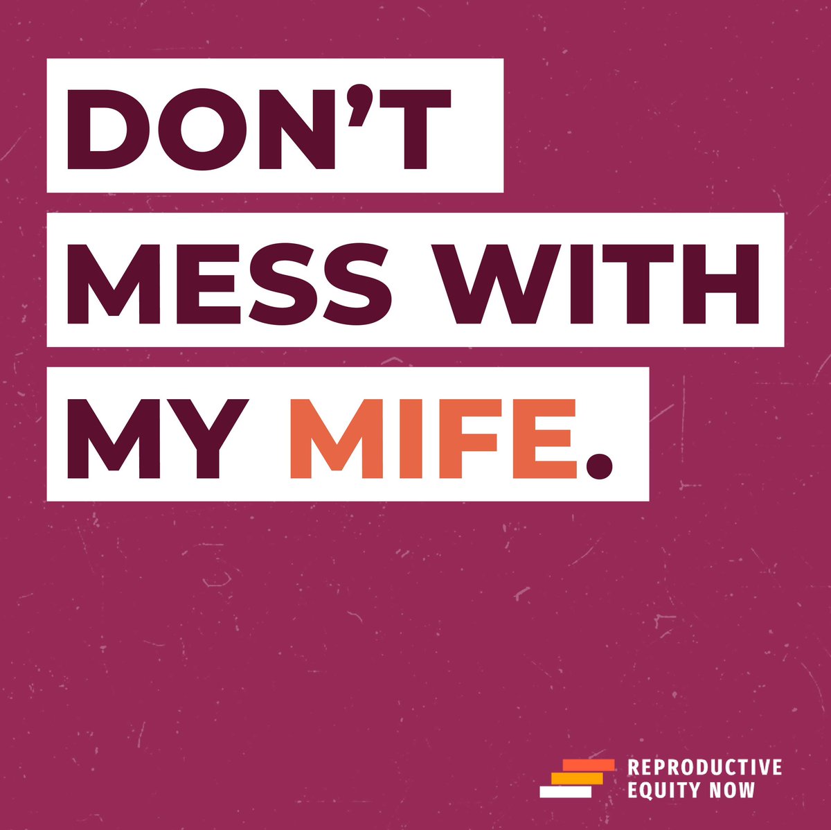 Don’t mess with Mife. Cc:@reproequity_now