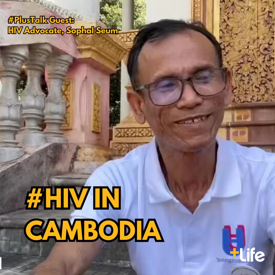 #HIV Advocate, Sophal Seum (@seum_sophal) joins #PlusTalk to shed light on living with #HIV in Cambodia and how he persevered through his diagnosis. 🎙️ @KarlJSchmid WATCH: youtu.be/pvWYZm-T6lY