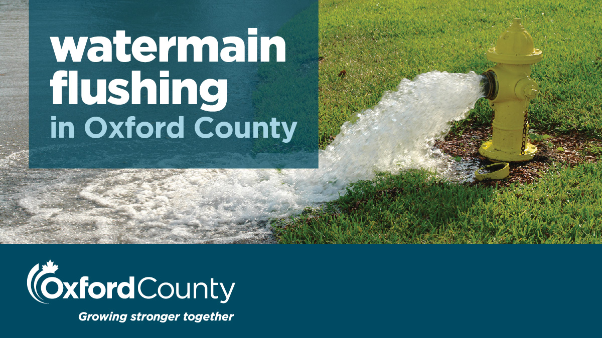 Annual spring watermain flushing in underway in Oxford County until May 30. To learn how to prepare and to find out when flushing will happen in your community, visit oxfordcounty.ca/watermainflush…