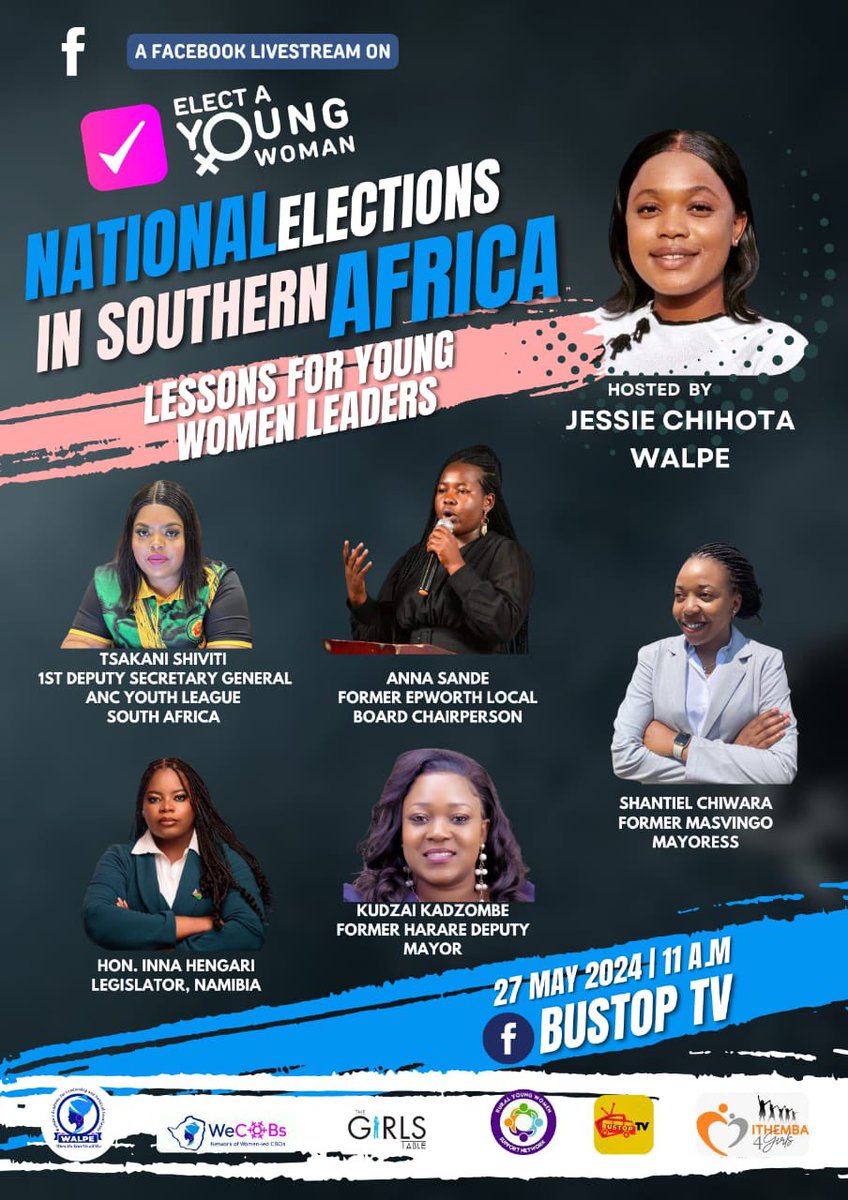 Please join us tomorrow the 27th of May at 11am on this critical discussion on national elections in Southern Africa lessons for young women leaders . Were I & other young, powerful & influential women are panelists hosted by @WalpeAcademy @AnnahSande @nelsonchamisa @shantiel16