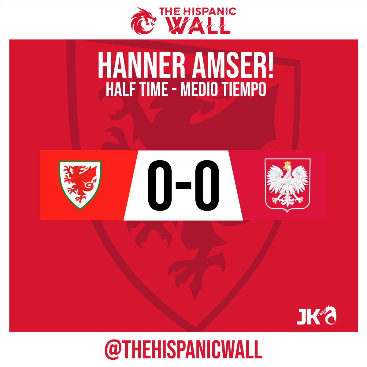 HT' 🏴󠁧󠁢󠁷󠁬󠁳󠁿 0-0 🇵🇱
#TogetherStronger #YWalGoch #TheHispanicWall