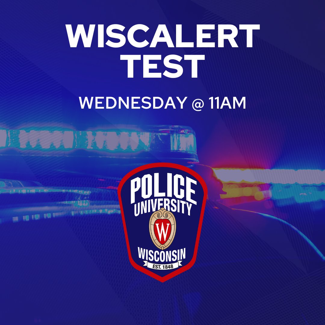 🚨 TEST TOMORROW! 🚨 We'll be testing the WiscAlert system TOMORROW (Wednesday) at 11am. You'll receive the test like you would a normal WiscAlert, but no action is needed. More info » uwpd.wisc.edu/uwpd-launches-…