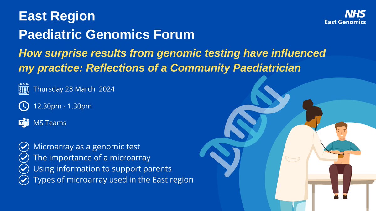 Still time to register for our Paediatric Genomics Forum this Thursday (28 Mar), 12.30 - 1.30pm. We'll cover types of microarray, consent conversations, why request, plus a Community Paediatrician on 'How surprise results have influenced my practice'. events.eahsn.org/EastPaediatric…