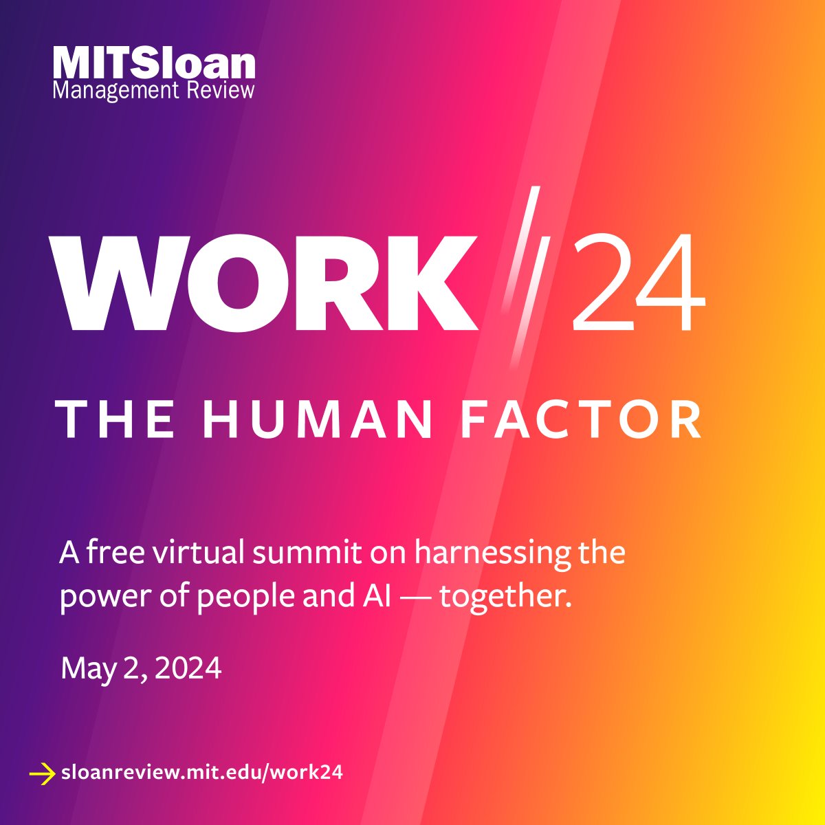 Unleash the power of people and technology at our free virtual summit, Work/24: The Human Factor. Register now to learn from experts in AI, change management, workplace culture, and much more! mitsmr.com/43gp8Yo