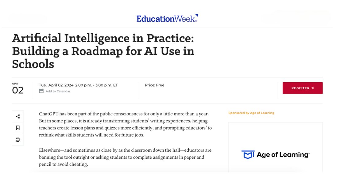 Age of Learning (@ageoflearning) on Twitter photo Age of Learning is sponsoring an <a href="/educationweek/">Education Week</a> webinar! Titled "Artificial Intelligence in Practice: Building a Roadmap for AI Use in Schools," the webinar will focus on answering critical questions about AI.
Register today! #EdTech #AIinEducation
🔗 lnkd.in/gjgDeBue Age of Learning is sponsoring an <a href="/educationweek/">Education Week</a> webinar! Titled "Artificial Intelligence in Practice: Building a Roadmap for AI Use in Schools," the webinar will focus on answering critical questions about AI.
Register today! #EdTech #AIinEducation
🔗 lnkd.in/gjgDeBue