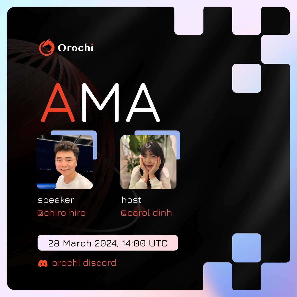 OrochiNetwork's tweet image. AMA #1 | Voice of Founding Team 🎙

Join us for Orochi's 1st AMA with the Founding Team on Discord! 

🔗 Claim NFTs: bit.ly/Galxe_AMA1

🔻 Host: Carol Dinh - Valued member of Orochi Network
🔻 Speaker: @Chiro8x - Founder Orochi Network
🔻 Topic: Orochi Insights

🗓️ Date: