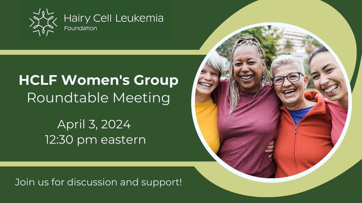 🟢 Join our Women's Group Roundtable on April 3. This online meeting is an opportunity for women with HCL to connect and provide support to one another. We warmly invite women everywhere to join us for this inclusive and supportive gathering on Zoom. hairycellleukemia.org/calendar/2024/…