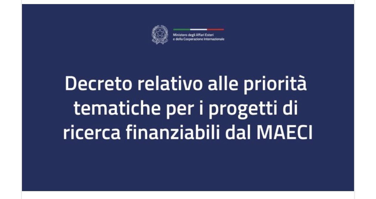 È online il “Decreto priorità tematiche” @ItalyMFA per i progetti di ricerca sui temi prioritari della politica estera 🇮🇹. A presto il bando con le condizioni per partecipare! 👇 Visita il sito: lnkd.in/dCVy6aDS