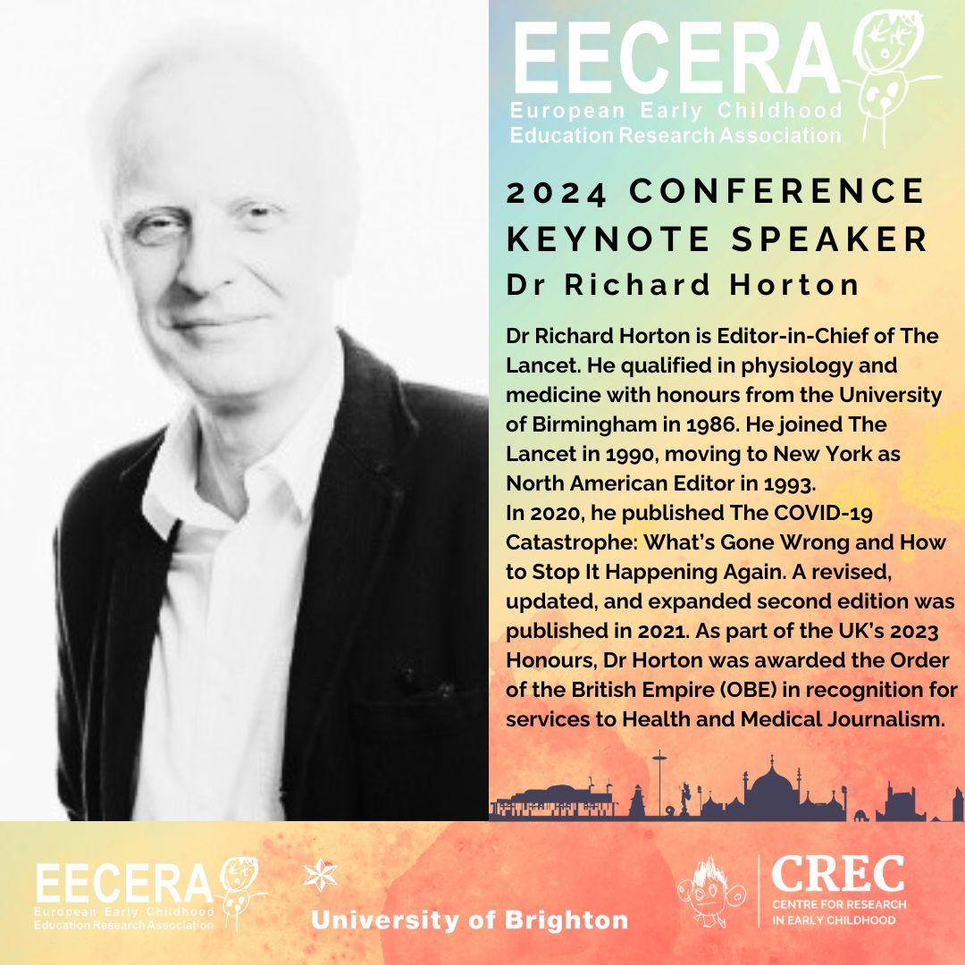 We are delighted to welcom Dr Richard Horton to EECERA 2024. Dr Horton is Editor-in-Chief of The Lancet. Read more about Dr Horton here: buff.ly/3VuFP0t #EECERA #EECERA2024 #EarlyChildhood #EYFS #EarlyYears