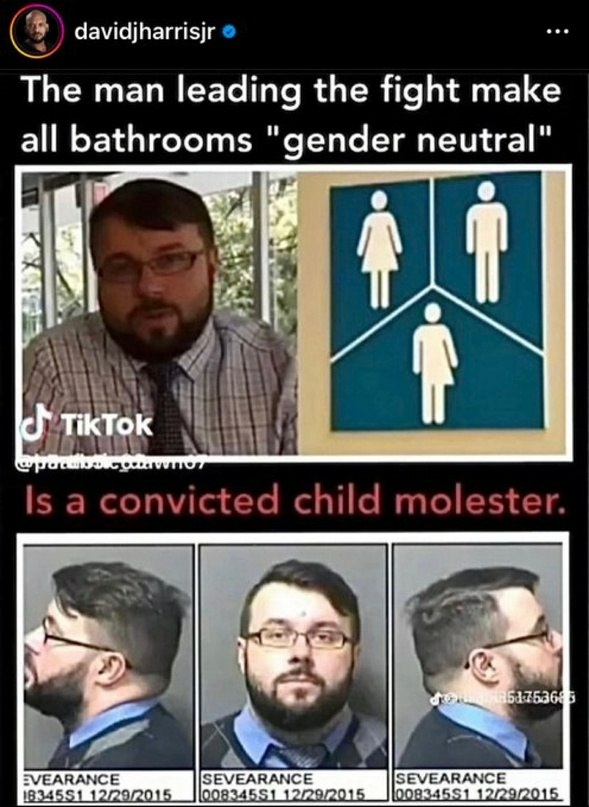 You can't make this stuff up ~ @djharrisjr posted the guy leading the fight for gender neutral bathrooms is a convicted child molester!! Bottom Line: 'Gender Neutral' = Pedophile 😡