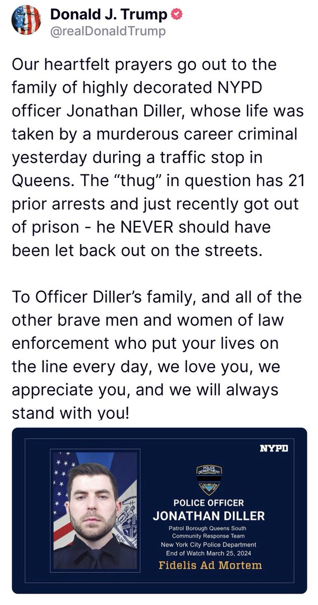 .<a href="/realDonaldTrump/">Donald J. Trump</a>: Our heartfelt prayers go out to the family of highly decorated NYPD officer Jonathan Diller…