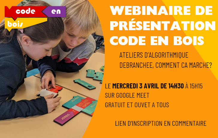 Un nouveau webinaire pour les curieux qui ne connaissent pas encore notre matériel! Et à l'occasion on fera fuiter quelques photos de pièces de la future extension Variables&Fonctions pour aller jusqu'en 3ème avec Code en Bois. Inscriptions: eventbrite.fr/e/billets-webi…