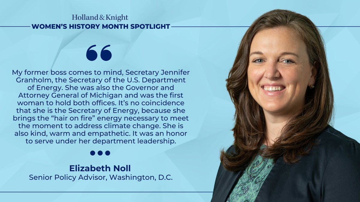 In this #WomensHistoryMonth Spotlight, Senior Policy Advisor Elizabeth Noll recognizes her former boss, Secretary of @ENERGY Jennifer Granholm. It is our privilege to lift up the women who continue to drive change and forge a path to a better world. #HKWomensInitiative