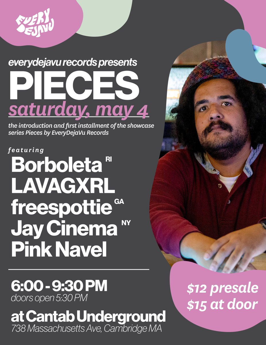 We’re super excited to announce 🥁🥁🥁 EveryDejaVu presents PIECES: Pink Navel (@pinknavelonline), @JayCinema_, @freespottie, @LAVAGXRL, Borboleta (@springw6ter) Saturday, May 4 @ 5:30PM This is the introduction and first installment of our quarterly concert series PIECES