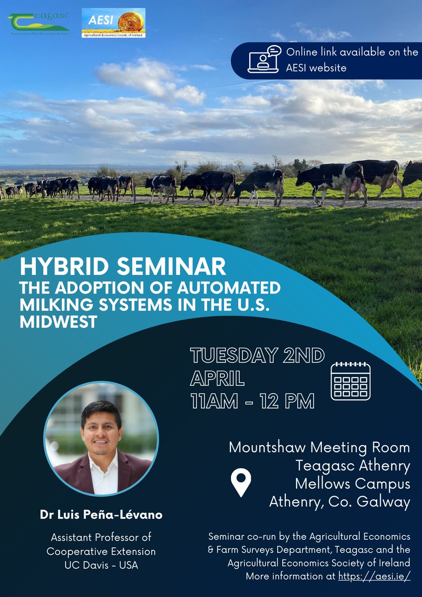 Seminar announcement! Come join us in Teagasc Athenry, or on Zoom, at 11am on 2nd April to listen to Dr Luis Peña-Lévano (UC Davis)'s talk on the adoption of Automated Milking Systems in the US Midwest. More information is available on our website: aesi.ie.