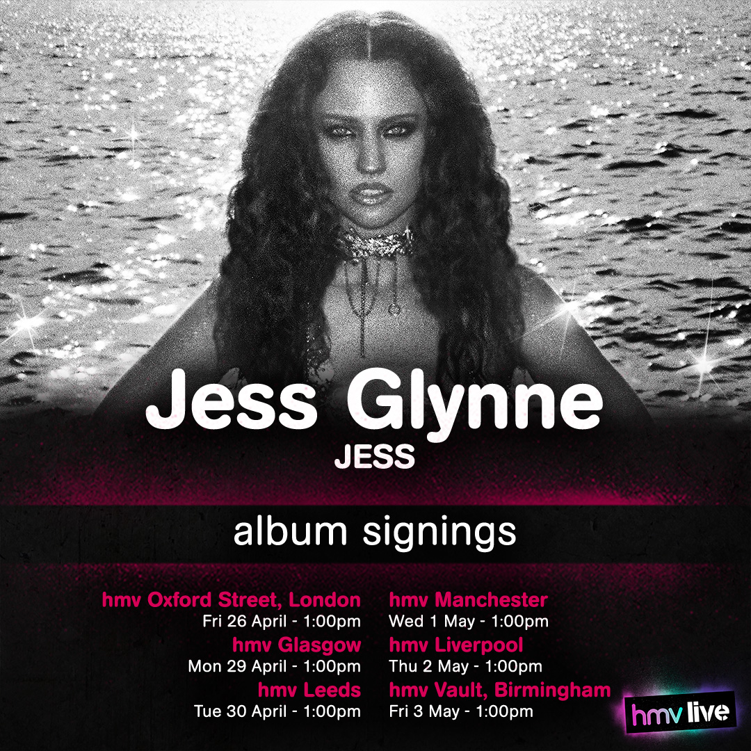 JUST ANNOUNCED!!

Join us as we welcome <a href="/jessglynne/">Jess Glynne</a> at SIX stores to celebrate the release of her latest album JESS with album signings across the country!

Pre-order from 11am tomorrow to attend!
Full details: ow.ly/NXJ350QYYTl
#hmvLive