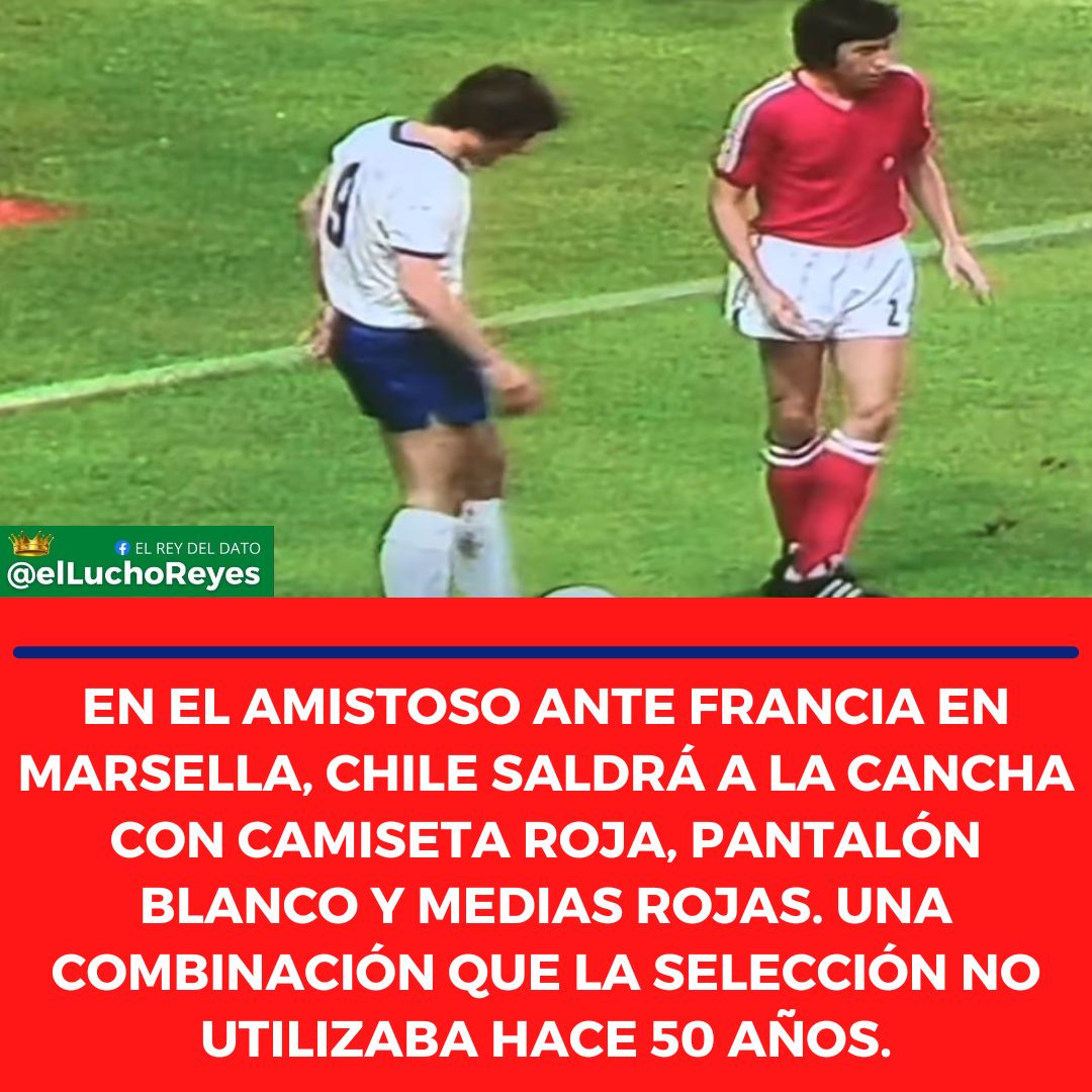 #DATO En el amistoso ante Francia, Chile saldrá a la cancha con camiseta roja, pantalón blanco y medias rojas. Una combinación que la Selección no utilizaba hace 50 años. Desde el Mundial 1974, ante Alemania Federal (0-1) y Alemania Democrática (1-1). chile.as.com/futbol/pasaron…