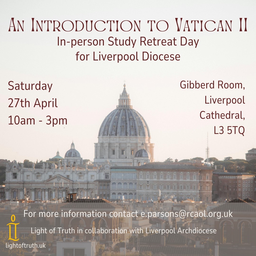 On 27 April, there is a talk at the Metropolitan Cathedral called 'An introduction to Vatican II in collaboration with Light of Truth. More information can be found below. liverpoolcatholic.org.uk/events