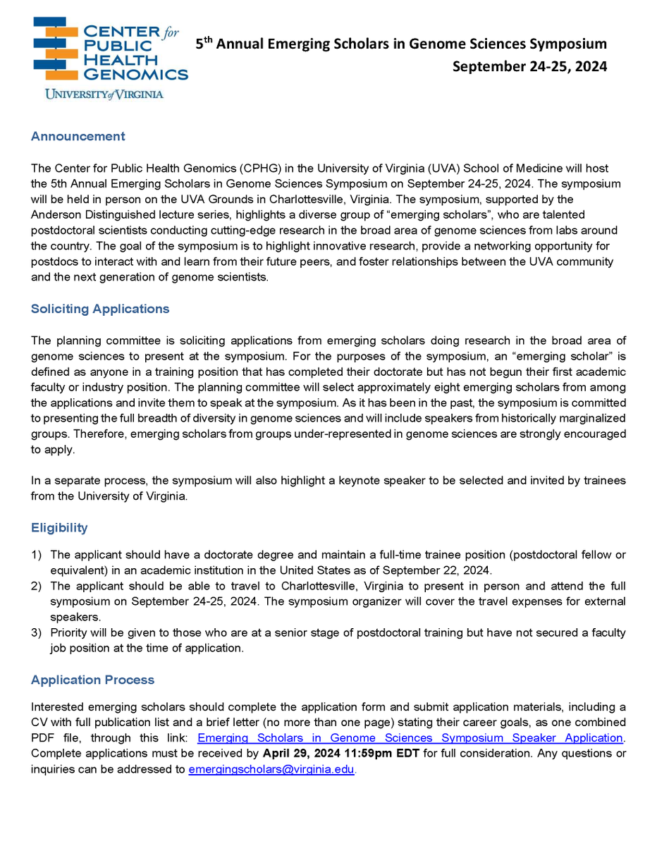 Speaker Applications ARE OPEN for the 5th Annual Emerging Scholars in Genome Sciences Symposium! The Symposium will take place Sept 24-25, 2024 on the Grounds of the University of Virginia in Charlottesville, VA. Submit your application by 4/29! tinyurl.com/2fhk7m3a #uvacphg