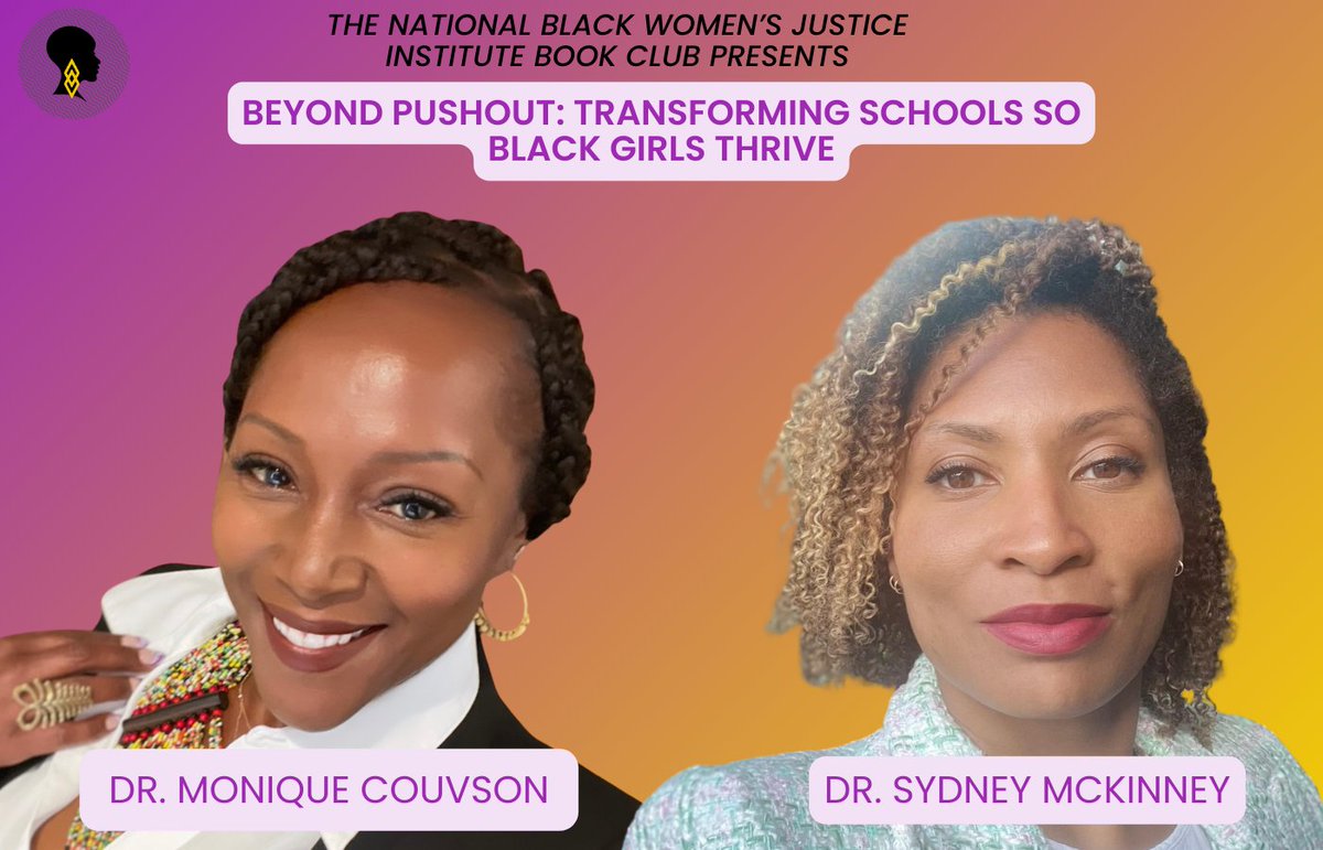 TONIGHT: Join us & our founder @MoniqueCouvson to discuss how we can move away from punishment & the forces that push Black girls out of school & into the juvenile legal system, and how we can instead create liberatory education for Black girls. Register: bit.ly/DrMoniqueCouvs…