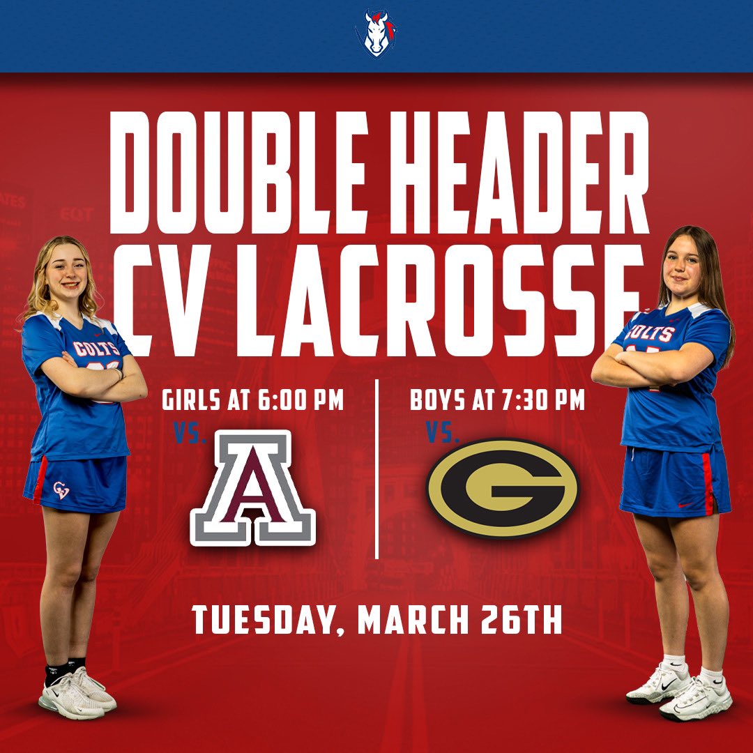 TONIGHT: CV hosts a Girls/Boys Lacrosse Double-Header First Up- Girls vs. Ambridge 6:00pm Next Up- Boys vs. Gateway 7:30pm Let’s Go Colts‼️🥍💙♥️ @CVColtsAD @Cvblax