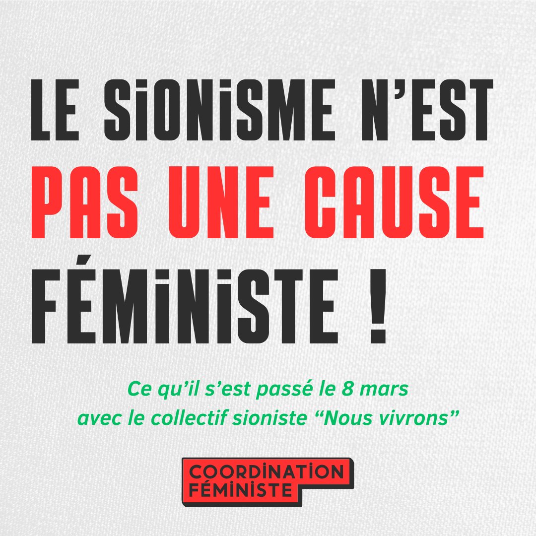CoordFeministe's tweet image. Tribune le sionisme n'est pas une cause féministe, qu'on a initiée signée notamment par @NousToutesOrg, @Pain_Et_Roses , @ReleveFeministe, @Kessem_ et  @inverti_e_s suite aux attaques de Nous Vivrons le 8 mars ! 
coordfeministe.wordpress.com/2024/03/26/le-…

#Palestine #feminisme #8mars #sionisme