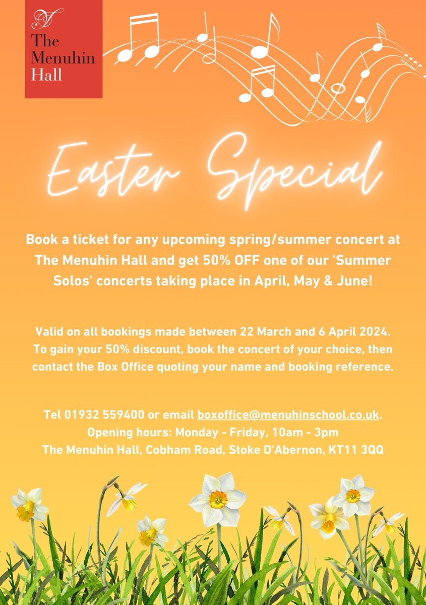 Easter Special🐣🎁 Book a ticket for any upcoming spring/summer concert at The Menuhin Hall and get 50% off one of our ‘Summer Solos’ concerts taking place in April, May and June! #TheYehudiMenuhinSchool #TheMenuhinHall #EasterSpecial #SummerSolos #MusicEducation