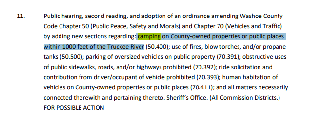 I'm tuning into the Washoe County Commission special meeting. During this meeting, commissioners will be doing a second reading and possible approval of an ordinance that would ban camping 1000 feet from the Truckee River and obstructing sidewalks.