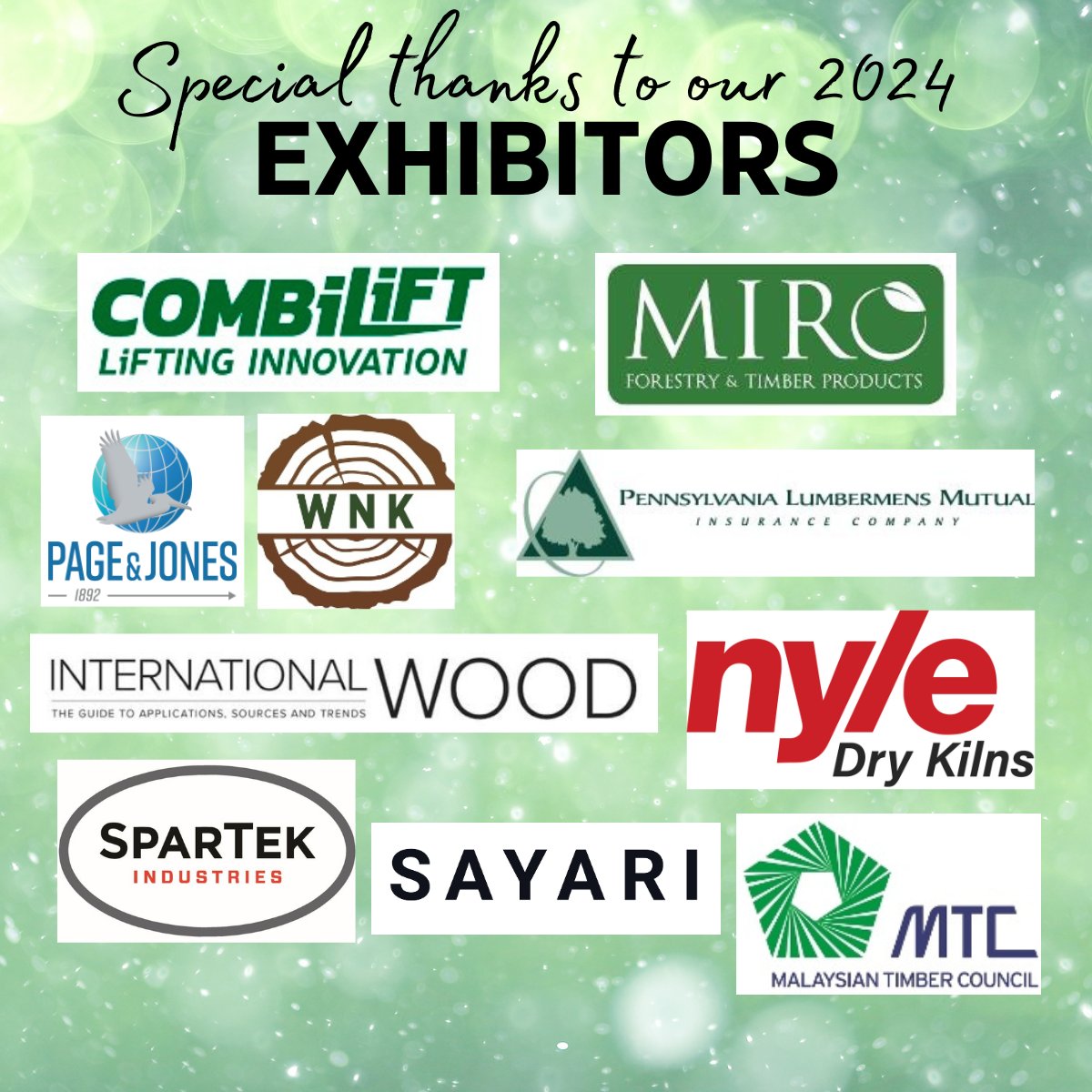 Make sure to stop by the exhibitor tables at the 2024 World of Wood Convention: @Combilift , Miro Forestry Ghana, Page & Jones, Inc., Pennsylvania Lumbermens Mutual Insurance Company, International Wood Magazine, @NyleDryKilns, SparTek Industries, Malaysian Timber Council - MTC