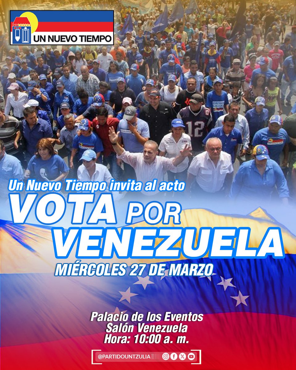 Nuestro líder, gobernador del Zulia y ahora candidato presidencial de la esperanza y de todos los venezolanos, te invita al acto "Vota por Venezuela" este miércoles 27 de marzo en el Palacio de los Eventos del Zulia.

<a href="/partidoUNT/">Un Nuevo Tiempo</a> 🇻🇪
<a href="/somosuntzulia/">Un Nuevo Tiempo Zulia</a> 🇻🇪